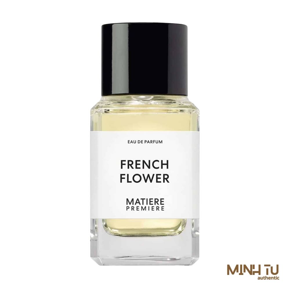 Nước Hoa Unisex Matiere Premiere French Flower EDP 100ml | Niche | Chính Hãng